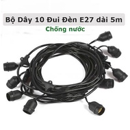 Dây đèn trang trí ngoài trời 5m 10 đui 10m 15 đui chống nước lõi đồng 2 sợi có thể nối lại trang trí