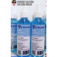 100ml S-GUARD HAND SANITIZER 75% ALCOHOL HOSPITAL GRADE KILL GERMS 99.9 KKM APPROVED