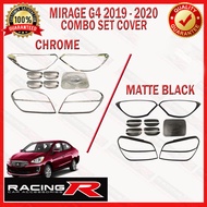 Mitsubishi Mirage G4 Sedan 2019 to 2020 Combo Set Garnish Cover [ Matte Black / Chrome ] ( Car Acces