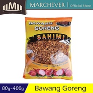 Sahimi Bawang Goreng 80/200/400g