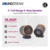 Soundstream TR.253P Troupe Collection 2.5" Full Range 3-Way Speaker with Built-in Tweeter