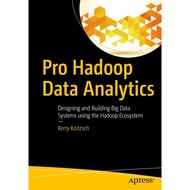 Pro Hadoop Data Analytics [E-Books]