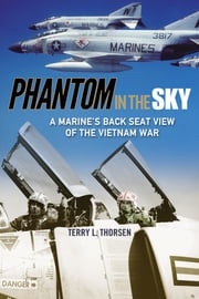 Phantom in the Sky Terry L. Thorsen