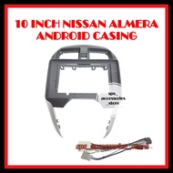 Nissan Almera 2016 -2019 Android Player 10" Inch Casing + Socket