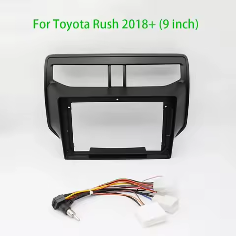 For 2018 TOYOTA RUSH Car Accessories 9 Inch Frame Fascia Adapter Android Radio Audio Dash Fitting Pa