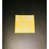 2NR Noshit Car Sticker