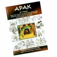 Apak - Kisah Silam Nostalgik dan Mencuit Hati dalam Loghat Oghang Paghit