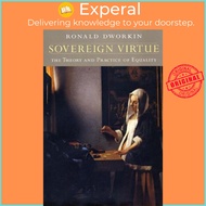[100% Original Books] - Sovereign Virtue : The Theory and Practice of Equa by Ronald Dworkin (US edi