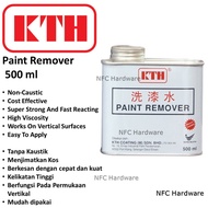 KTH Paint Remover 500 ml (Pembersih Cat)