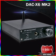 Bộ giải mã âm thanh chất lượng cao DAC FX-AUDIO X6 MK2 Phiên bản nâng cấp hoàn hảo của DAC nghe nhạc