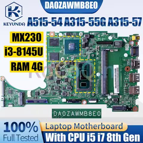 DA0ZAWMB8E0 For Acer A515-54 A315-55G A315-57 Notebook Mainboard i3 i5 8th Gen MX230 RAM 4G Laptop M