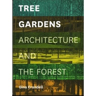 (BX) Tree Gardens: Architecture & The Forest
