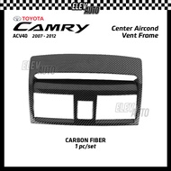 Toyota Camry ACV40 2007 - 2012 Center Aircond Vent Trim Carbon Fiber Interior Accessories 2008 2009