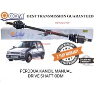 PERODUA KANCIL (MANUAL)  ODM (CYCAR) DRIVE SHAFT (LEFT &amp; RIGHT)