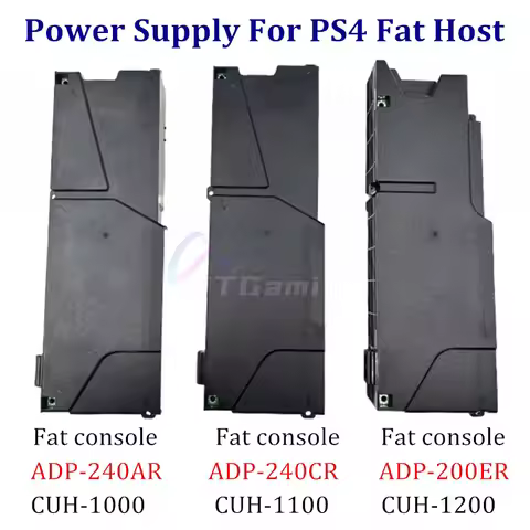 NEW Power Supply Unit ADP-240AR ADP-240CR ADP-200ER Replacement Adapter For PS4 Fat CUH-1001A CUH-11