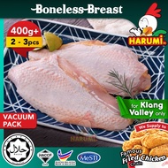 【2-3pcs】Boneless Chicken Breast / Dada Ayam tanpa Tulang (400-460g) 无骨鸡胸  HARUMi Meat Frozen Fresh A