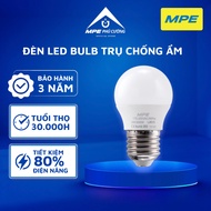 (GENUINE) MPE - Moisture-proof LED bulb light 3W - 5W - 7W - 9W - 12W -15W energy-saving white - yel