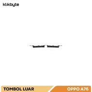 TOMBOL OPPO A76 VOLUME BUTTON