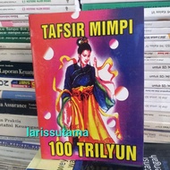 buku tafsir mimpi 100 Trilyun angka nomer Mimpi tidur.