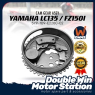 YAMAHA LC135 / FZ150I CAM GEAR ASSY 5YP-1B9-E2280-02 LC135 V1 V2 V3 V4 V5 V6 FZ150 FZ150I
