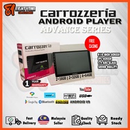 [81] 100% Original Carrozzeria Malaysia Advance Android Player 9Inch&10 Inch For Perodua Myvi, Axia,
