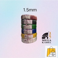 MEGA CABLE 1.5MM (JKR APPROVED)
