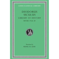 [100% Original Books] - Library of History, Volume X : Books 19.66-20 by Diodorus Siculus (US editio
