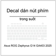 Transparent key button Decal for Asus ROG Zephyrus G14 GA403 2025