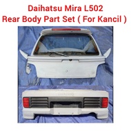 Perodua Kancil Daihatsu Mira L502 Rear Body Part Set / Bodypart Belakang / Bumper With Bonnet / Bone