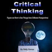 Critical Thinking Nelly Vortex