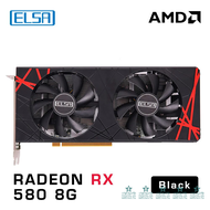 ELSA AMD Radeon RX 580 8GB GPU GDDR5 256bit 2048SP สีดำสำหรับคอมพิวเตอร์ตั้งโต๊ะเล่นเกมและการ์ดจอออฟฟิศ