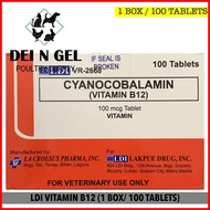 ☩ ♠ ◴ LDI VITAMIN B12 100 TABLETS FOR GAMEFOWL (1 BOX)