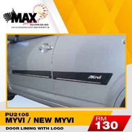PERODUA MYVI PU2105 DOOR LINING WITH LOGO