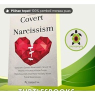 Books ​ Narcissism Covert: Signs of Narcissist Covert, Ways to Protect Yours