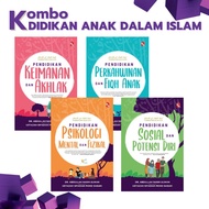 KOMBO PENDIDIKAN ANAK DALAM ISLAM (Tarbiyatul Aulad Fil Islam)