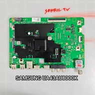 MB MAINBOARD MODULE LED TV SAMSUNG UA43AU8000 43AU8000K