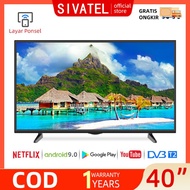 new sivatel tv led smart 32 inch 40 inch android televisi - smart 40