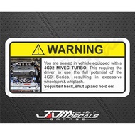 Funny Warning Sticker - 4G92 MIVEC Turbo
