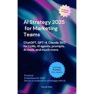 Premium Paper (Az)_Ind/Eng Edition StrategyAI 2025 for Marketing Teams - ChatGPT, GPT4, Claude, SEO 