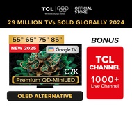 Highly Recommend TCL Oled alternative Smart TV C7K Premium QD-MiniLED TV | 55 65 75 85 inch Google T