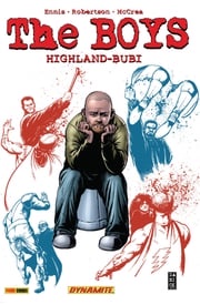 The Boys, Band 8 - Highland-Bubi Garth Ennis