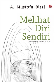 MELIHAT DIRI SENDIRI