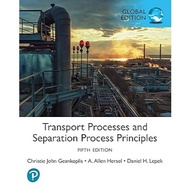 Transport Processes and Separation Process Principles, Global Edition Paperback by Christie Geankopl