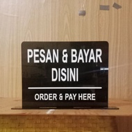 Max Price Order and Pay Here Order Pay Here Sign In Standing Acrylic Embossed P2 x H155 cm