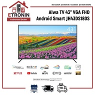 Aiwa 43" FHD Android Smart TV JH43DS180S