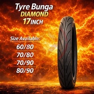 TYRE DIAMOND 17inch 60/80 70/80 70/90 80/90 TAYAR TUBELESS CUTTING MAXXIS DIAMOND DUNLOP TYRE