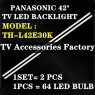 TH-L42E30K PANASONIC 42" TV LED BACKLIGHT(LAMP TV) PANASONIC 42 INCH LED TV BACKLIGHT THL42E30K TH-L