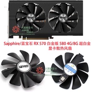 RX Sapphire/Blue 570 Edition Rx580 Ultra Platinum 4G/8G Graphics Card Cooling Fan
