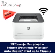 Hp 3003DW (3G654A) LaserJet Pro Printer (Replace M203DW) - Wireless/Print only / Auto Duplex / Come
