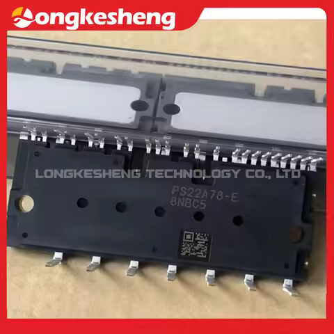 PS22A78-E PS22A72 PS22A73 PS22A74 PS22A76 PS22A79 Original MODULE